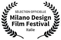 Sélection officielle Milano design film festival Italie